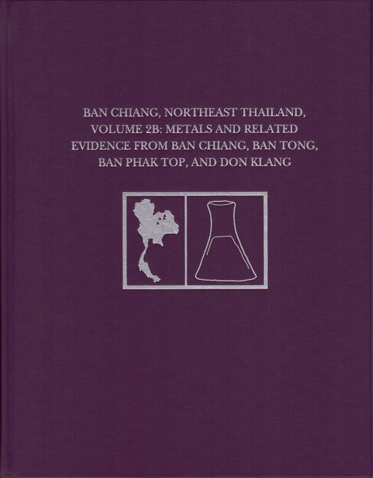 ISEAA is posting chapters from Volume 2B of the Ban Chiang Metals Monograph Series