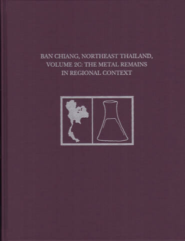ISEAA is posting chapters from Volume 2C of the Ban Chiang Metals Monograph Series
